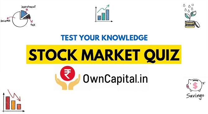 Test Your Stock Market Knowledge – Quizzes